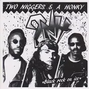 Two Niggers & A Honky