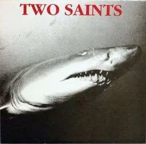 Two Saints - Lost at Sea