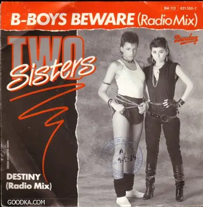 Two Sisters - B-Boys Beware / Destiny