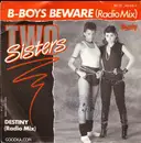 7inch Vinyl Single - Two Sisters - B-Boys Beware / Destiny
