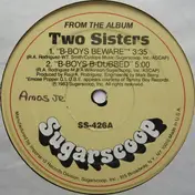 Two Sisters - Boys Beware