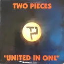 12inch Vinyl Single - Two Pieces - United In One
