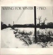 Two - Waiting For Winter