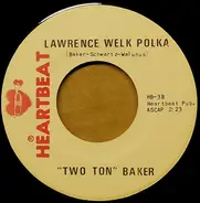 Two Ton Baker - Lawrence Welk Polka