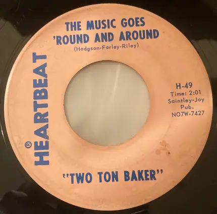 Two Ton Baker - Barking Dog / The Music Goes 'Round And Around