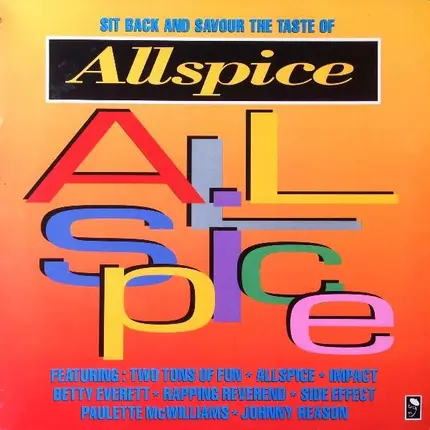 Two Tons Of Fun, Allspice, Impact, a.o. - All Spice