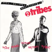 7inch Vinyl Single - Two Tribes - What Do They Want From Us