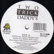 Two Trick Daddy's