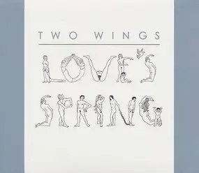 TWO WINGS - Love's Spring