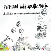 Two Lone Swordsmen - Peppered with Spastic Magic