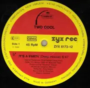12'' - Two Cool - It's A Party