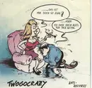 7inch Vinyl Single - Twogocrazy - Das Ist Mir So Egal