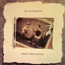 LP - Two Nice Girls - Chloe Liked Olivia