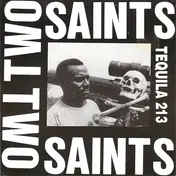 Two Saints - Tequila 213