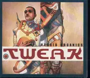 CD - Tweak - Hybrid Organics