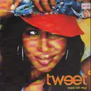 12'' - Tweet Featuring Missy 'Misdemeanor' Elliott - Oops (Oh My)
