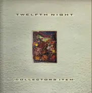 Twelfth Night - Collectors Item