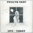LP - Twelfth Night - Live At The Target