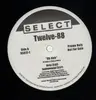 12'' - Twelve '88 - Uh Huh - Promo