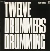 12'' - Twelve Drummers Drumming - Lonely