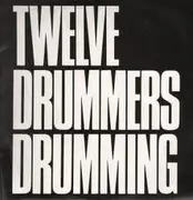 12inch Vinyl Single - Twelve Drummers Drumming - Lonely