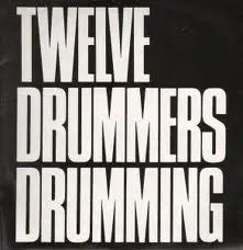 Twelve Drummers Drumming - Lonely
