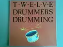 LP - Twelve Drummers Drumming - Twelve Drummers Drumming