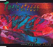 Twelvetrees - The Lost Tribe