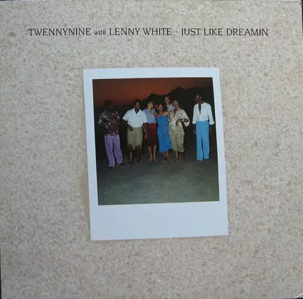 Twennynine With Lenny White - Just Like Dreamin'