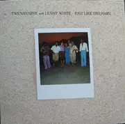 LP - Twennynine With Lenny White - Just Like Dreamin'