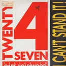 12inch Vinyl Single - Twenty 4 Seven Featuring Capt. Hollywood - I Can't Stand It!