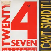 Twenty 4 Seven Featuring Capt. Hollywood - I Can't Stand It!
