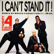 12inch Vinyl Single - Twenty 4 Seven Featuring Captain Hollywood - I Can't Stand It! (The Remix)