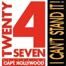 7inch Vinyl Single - Twenty 4 Seven Featuring Captain Hollywood - I Can't Stand It!