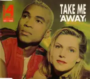 CD Single - Twenty 4 Seven Featuring Stay-C And Nance - Take Me Away
