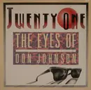 12inch Vinyl Single - Twenty-One - The Eyes Of Don Johnson