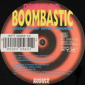 Twenty To Two - Boombastic (Mister Lover Lover, Mmmhh)