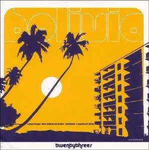 Twentythrees - Bolivia (strictly limited 300 numbert copie]