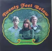 Twenty Feet Below - Love & Freedom