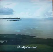 Twenty Feet Below - Mostly Scottish