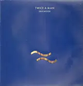 Twice A Man - Driftwood