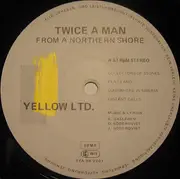 LP - Twice A Man - From A Northern Shore