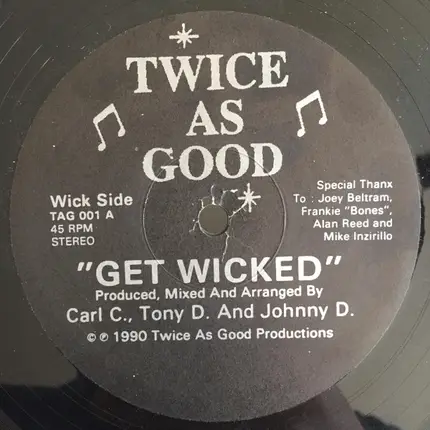 Twice As Good - Get Wicked