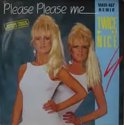 12inch Vinyl Single - Twice As Nice - Please Please Me