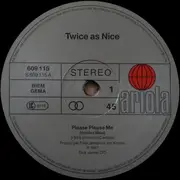 12inch Vinyl Single - Twice As Nice - Please Please Me
