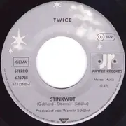 7inch Vinyl Single - Twice - (Ich Hab' A...) Stinkwut