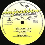 12inch Vinyl Single - Twiggy Bop - Don't Forget