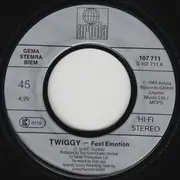 7inch Vinyl Single - Twiggy - Feel Emotion