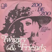 Twiggy - Zoo De Zoo