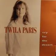 Twila Paris - Cry for the Desert